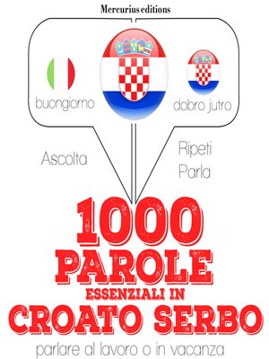 cover image of 1000 parole essenziali in croato serbo